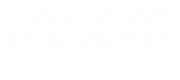 grafisk titel: Historier, der  får smilet frem